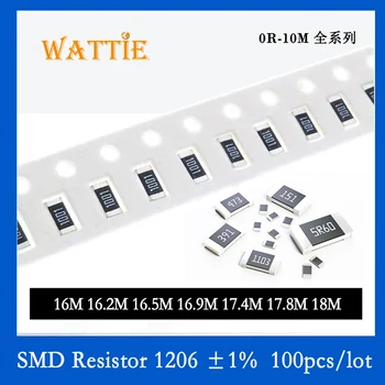 SMD резистор 1206 1% 16 М 16,2 М 16,5 М 16,9 М 17,4 М 17,8 М 18 М 100 шт./лот микросхемные резисторы 1/4 Вт 3,2 мм * 1,6 мм высокой мегомности
