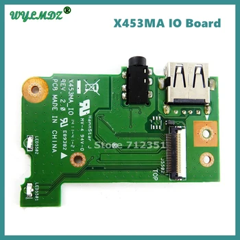 Плата ввода-вывода X453MA REV 2.0 Для Asus X453MA X403M F453M X553MA X503MA F553MA X503M F553M Аудио USB Плата